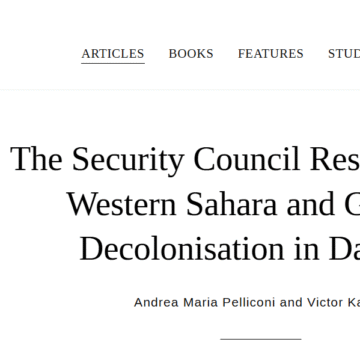 ¿Está en peligro la descolonización? El Consejo de Seguridad, el Sáhara Occidental y Gaza bajo la lupa