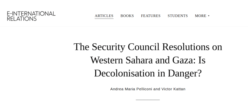 ASDFGFDEWESDF ¿Está en peligro la descolonización? El Consejo de Seguridad, el Sáhara Occidental y Gaza bajo la lupa