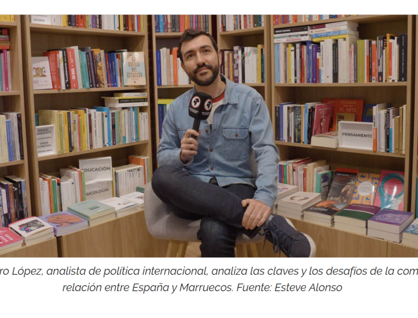 «España está cediendo ante los intereses estratégicos de Marruecos» – Alejandro López entrevistado en Descifrando la Guerra