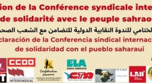 Declaración de la Conferencia sindical internacional de solidaridad con el pueblo saharaui