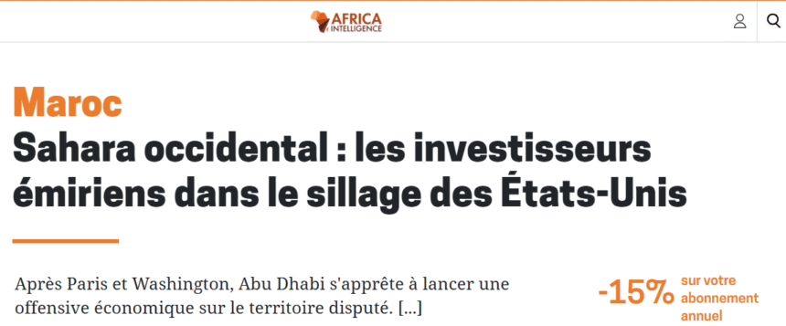 Les Émirats arabes unis et les États-Unis se partagent le Sahara occidental sous occupation marocaine : des investissements « verts » pour transformer une occupation illégale en business