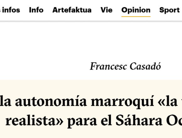 ¿Es la autonomía marroquí «la única solución realista» para el Sáhara Occidental? – Opinión de Francesc Casadó en NAIZ:
