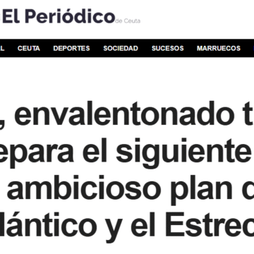 Marruecos, envalentonado tras el Sáhara, prepara el siguiente golpe a España: El ambicioso plan de Rabat sobre el Atlántico y el Estrecho