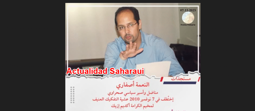 Noticias del SAHARA OCCIDENTAL – 8/12/2025 – La Actualidad Saharaui