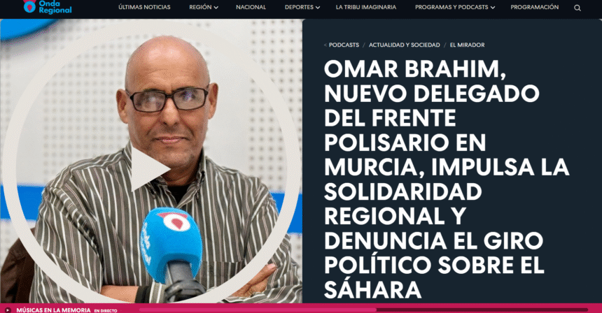 Omar Brahim, nuevo delegado del Frente Polisario en Murcia, impulsa la solidaridad regional y denuncia el giro político sobre el Sáhara – Onda Regional