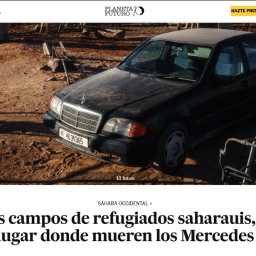 Los campos de refugiados saharauis, el lugar donde mueren los Mercedes