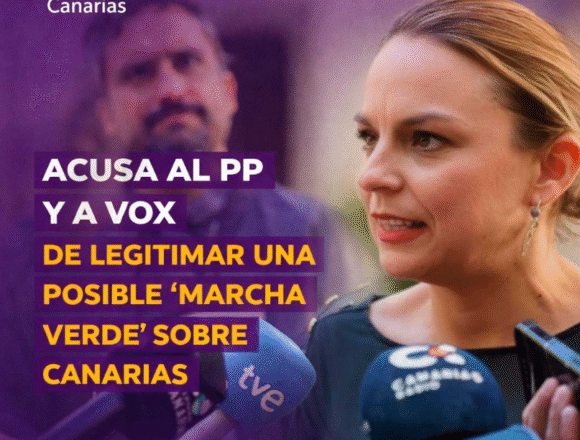 Podemos advierte de que los aliados de Trump, PP y Vox, abren la puerta a una ‘Marcha Verde’ sobre Canarias