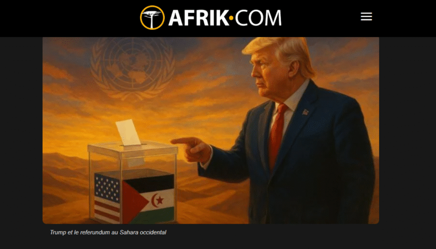 Sahara occidental : quand l’« autonomie » marocaine se heurte à la réalité des intérêts américains – Lecture commentée d’un article d’Afrik-com