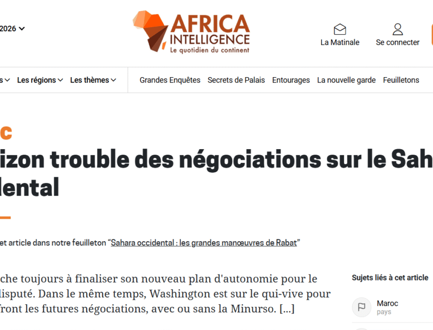 Les États-Unis cherchent à reléguer l’ONU au second plan au Sahara occidental tandis que le Maroc freine le processus, incapable de présenter une autonomie « crédible », selon Africa Intelligence