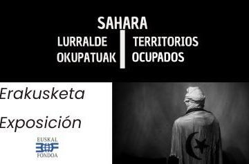 1410875320_1 Euskal Fondoa ofrece a los municipios la exposición «Sahara. Territorios ocupados»