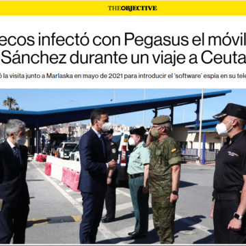 ZSdfxghjklñ Pegasus, Ceuta y el Sáhara: lo que publica The Objective y lo que revela el contexto