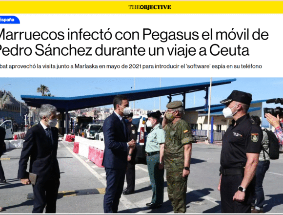 Pegasus, Ceuta y el Sáhara: lo que publica The Objective y lo que revela el contexto