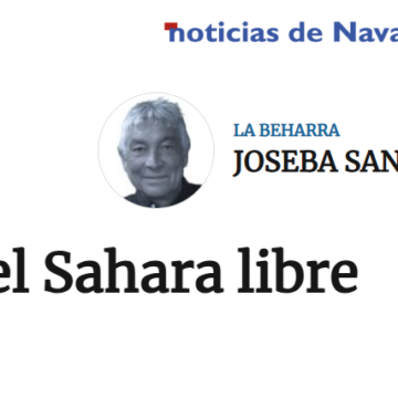 50 años del Sahara libre – Joseba Santamaría en NOTICIAS DE NAVARRA