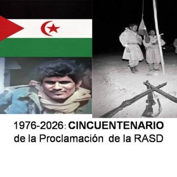 50 Aniversario: La Proclamación de la RASD contada por testigos presenciales de la época (II) | Sahara Press Service (SPS)