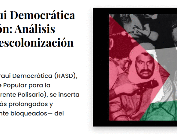El derecho no está en discusión; su aplicación, sí – Comentario al artículo de Hafdala Chadad Brahim | Serie 50 AÑOS DE LA RASD