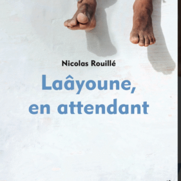 Jeunesse sahraouie à Laâyoune occupée : entre attente, exil et résistance silencieuse