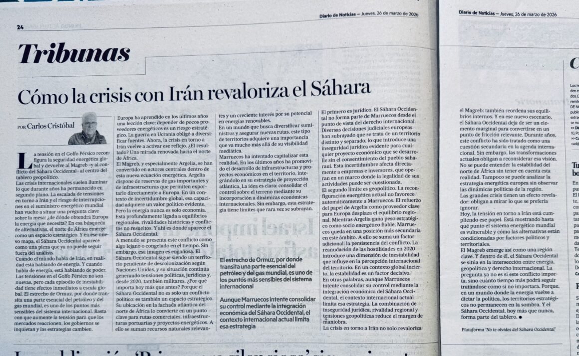 Cómo la crisis con Irán revaloriza el Sáhara – Carlos Cristóbal en Noticias de Navarra