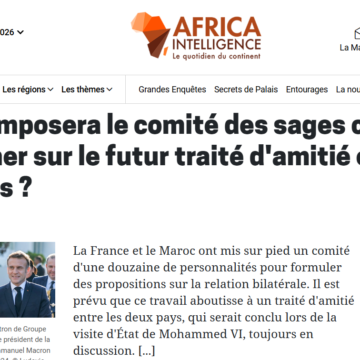 Sahara occidental : vers un traité franco-marocain structurant dans la durée