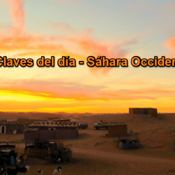 Claves del día – 23 de marzo de 2026: qué está pasando hoy en el Sáhara Occidental