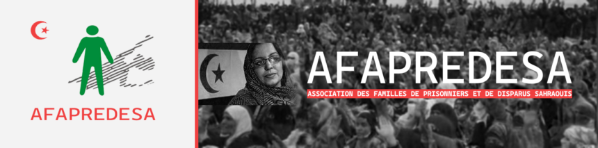 AFAPREDESA expresa su reconocimiento y gratitud al Movimiento por los Presos Políticos Saharauis (MPPS) por su inquebrantable solidaridad
