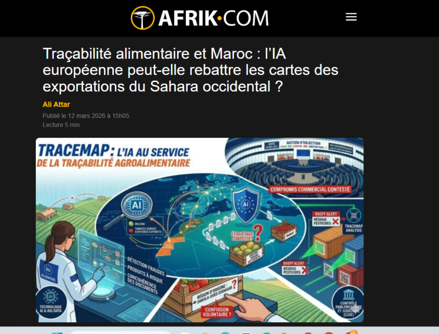 TraceMap: la inteligencia artificial de la UE que podría reabrir el debate sobre los productos del Sáhara Occidental ocupado