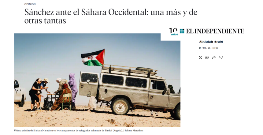 Sánchez ante el Sáhara Occidental: cuatro años después de un giro que sigue marcando la política exterior – Abdullah Arabi en EL INDEPENDIENTE