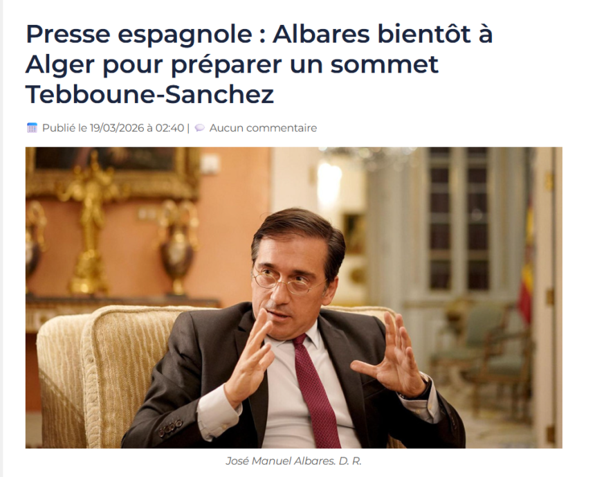 El viaje de Albares a Argel confirma el intento de España de recomponer su relación con Argelia tras el giro sobre el Sáhara Occidental