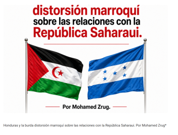 Sáhara Occidental: Honduras, reconocimiento y la persistencia de una narrativa diplomática