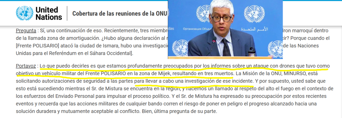 FarhanONU (1) Naciones Unidas quiere investigar sobre el terreno el ataque en el que murieron Lahbib Mohamed Abdelaziz, Ghali Loushaa y Salek Mohsen