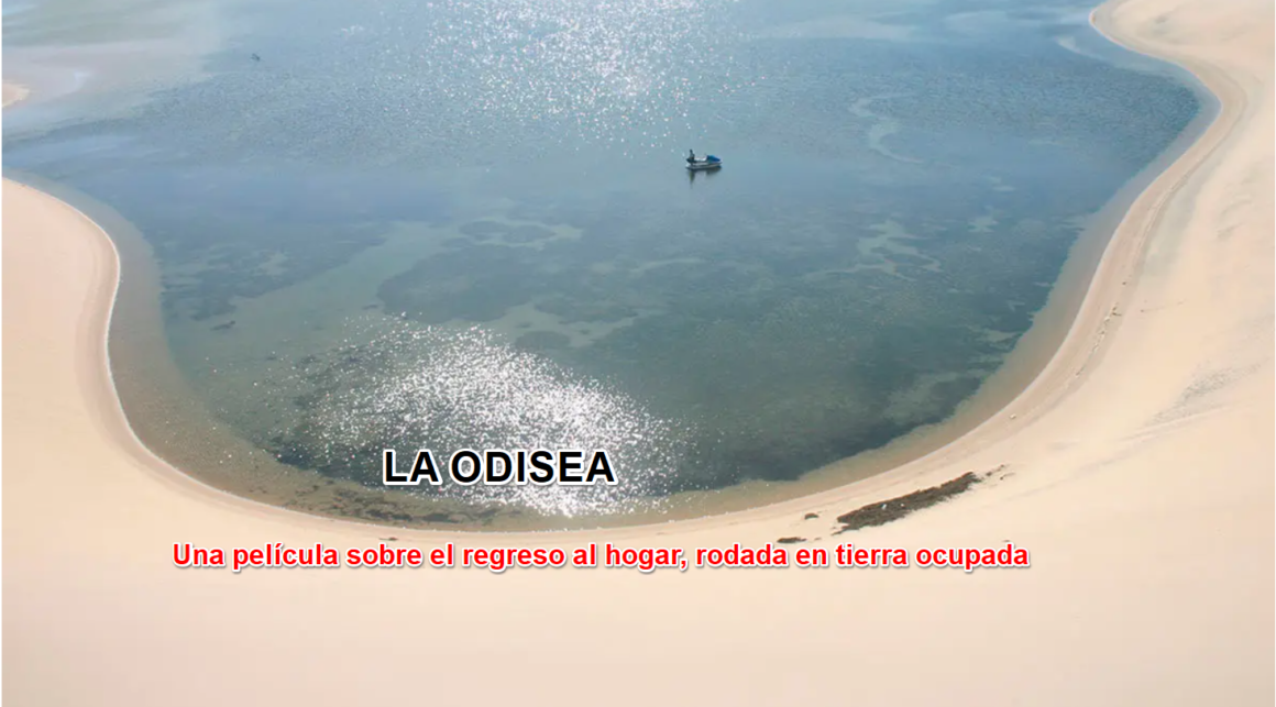 la odisea TEMA DEL DÍA | Hoy se estrena ‘La Odisea’: la película sobre el regreso al hogar que utilizó una tierra ocupada como decorado