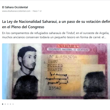 TEMA DEL DÍA | La Ley de Nacionalidad Saharaui (3): España empieza a saldar una deuda nacida en el Sáhara Español