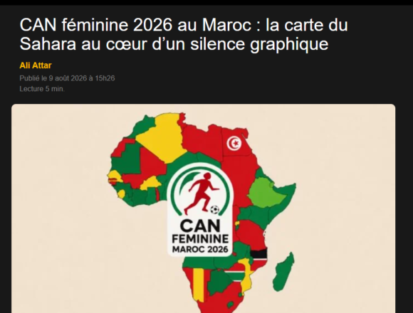 mapaafrikcom CAN FEMENINA 2026 | Marruecos organiza la Copa de África de fútbol femenino, pero el mapa de África desaparece de los soportes oficiales