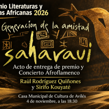 premioOviedo La Generación de la Amistad Saharaui recibe en Oviedo el Premio de las Letras y Literaturas Africanas 2026